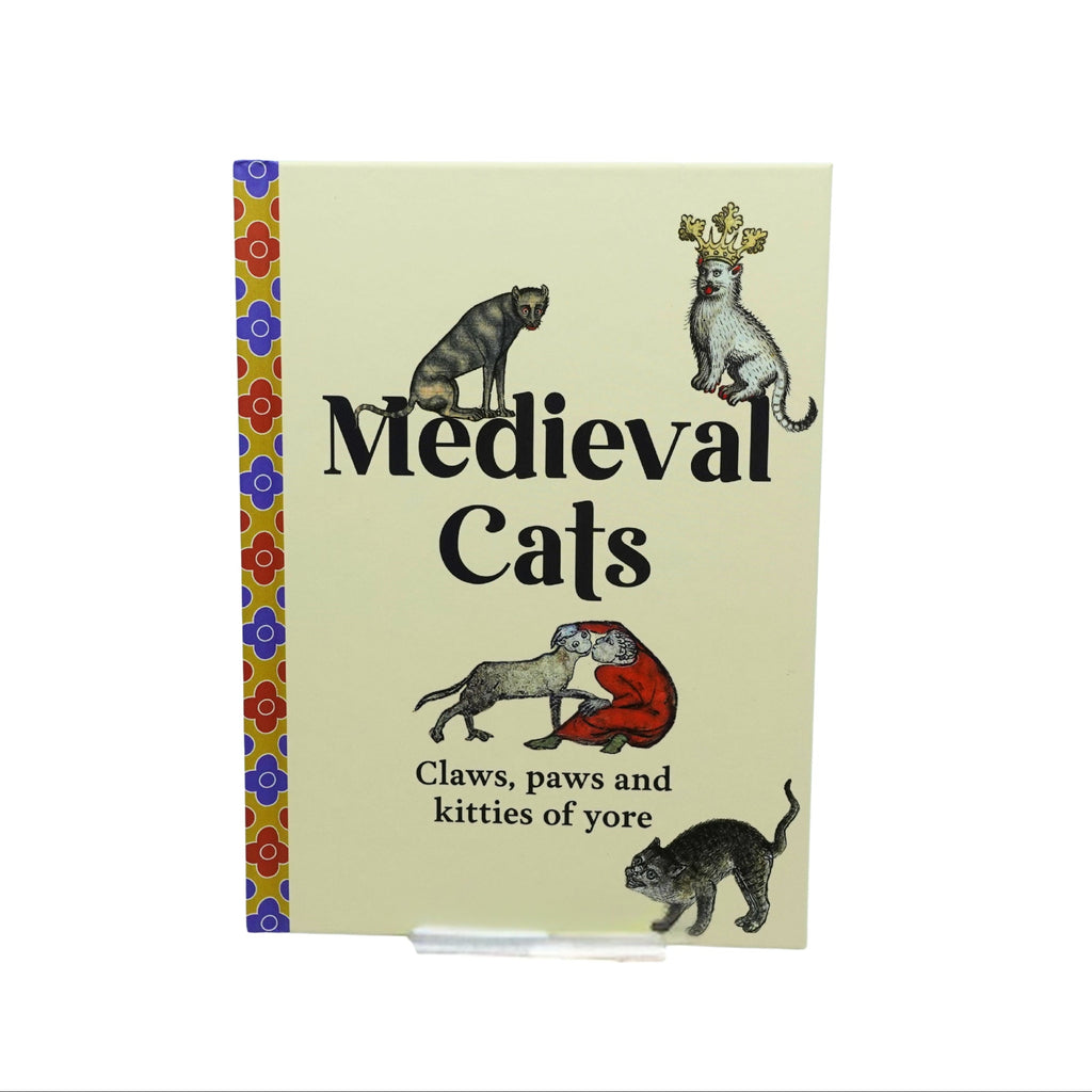 Medieval Cats: Claws, Paws and Kitties of Yore